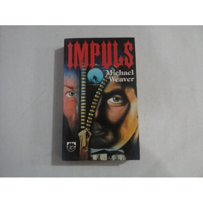   IMPULS  (roman)  -  Michael  WEAVER   